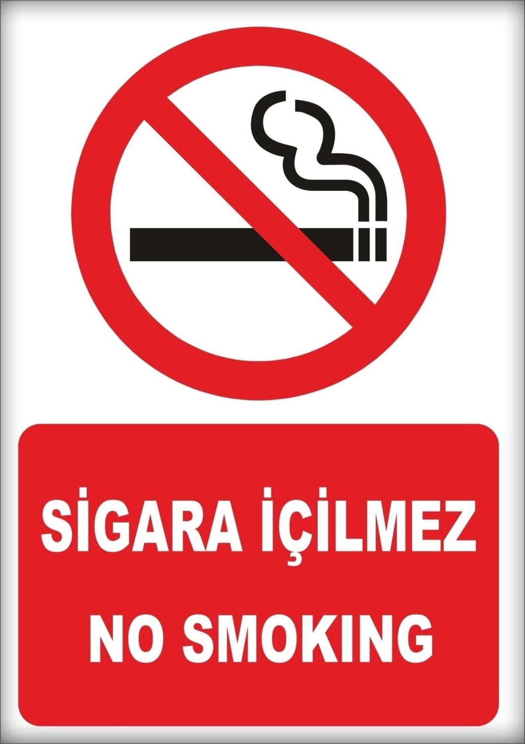 Uyarı ve Yönlendirme Levhaları " Sigara Içilmez No Smoking" 25X35CM Dekota Levha