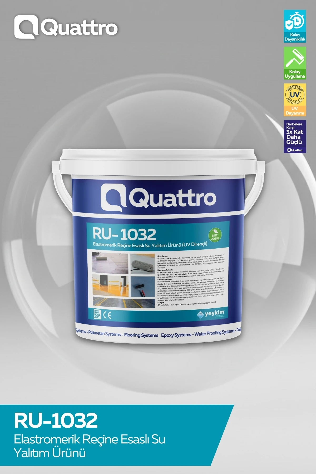 Quattro RU-1032 Elastromerik Reçine Esaslı Su Yalıtım Ürünü
