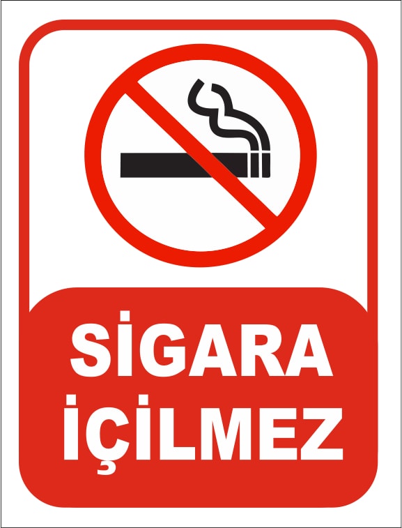 Sigara İçilmez Levhası