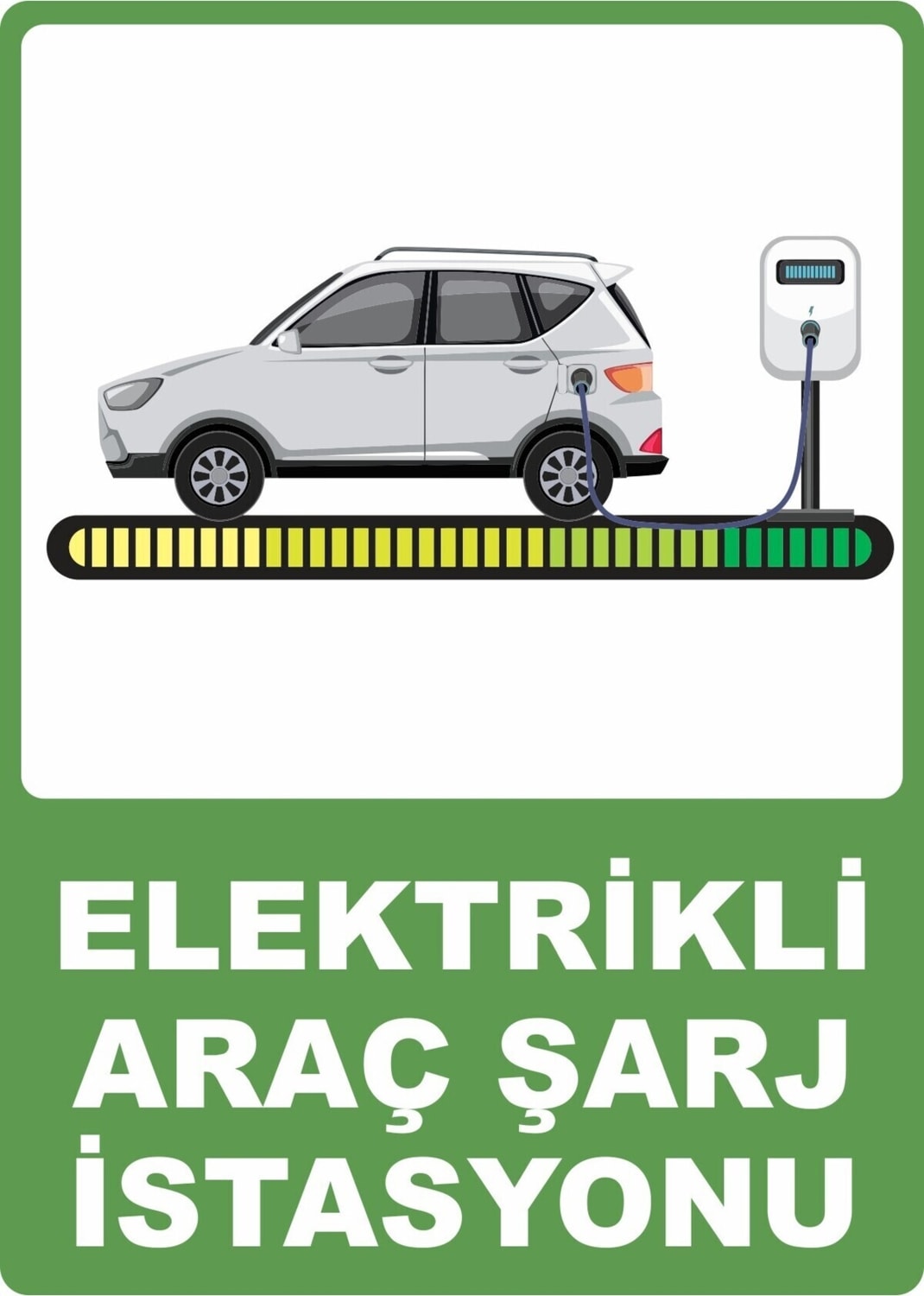 Elektrikli Araç Şarj Istasyonu Pvc Plakalı Uyarı Levhası Dekota Dijital Uv Baskı Yapışkanlı 25X35 cm