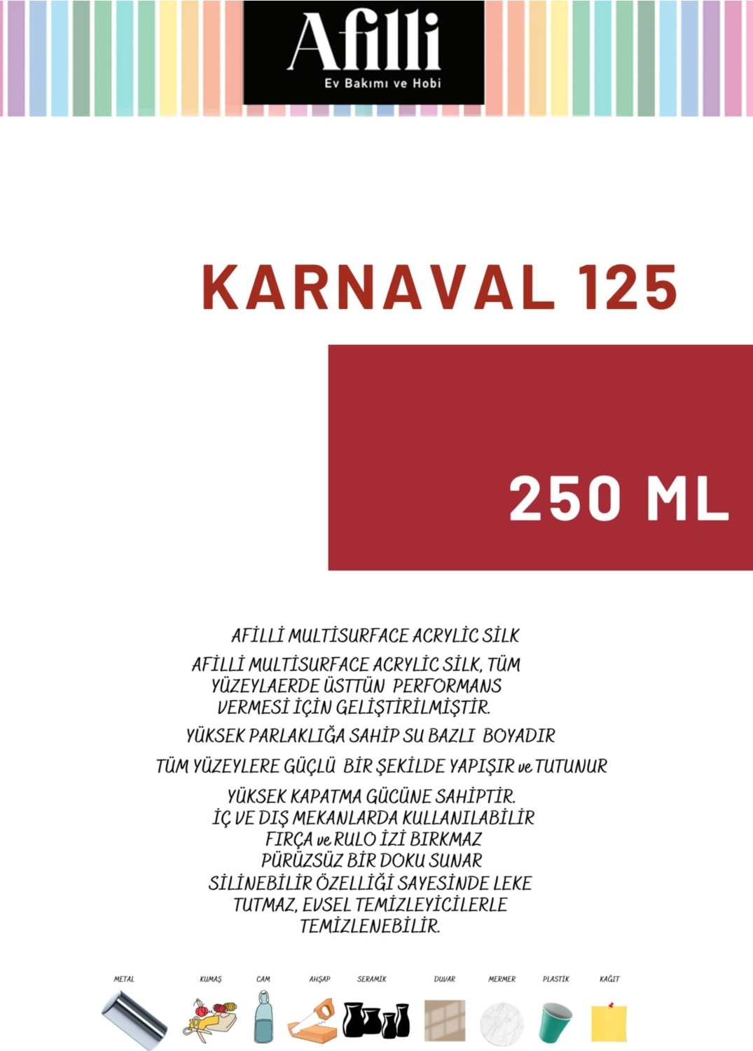 Afilli Multisurface Akrilik Karnaval 125 250 ml Hobi Rulo Set 5 cm