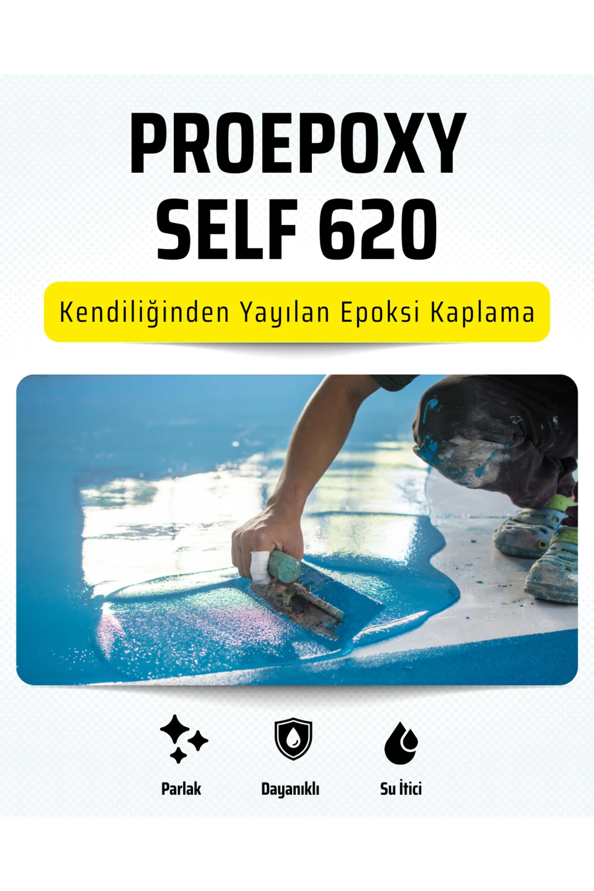 620 PROEPOXY SELF Kendiliğinden Yayılan Solventsiz Epoksi Zemin Kaplama, Yüksek Dayanım