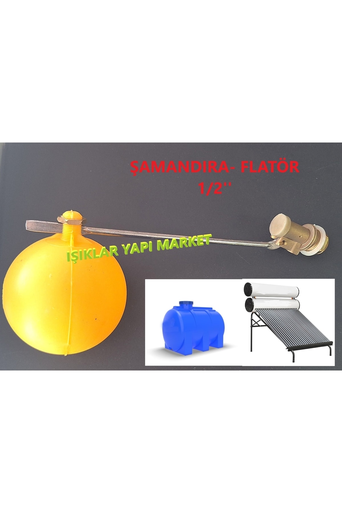Şamandıra -flatör -su Deposu-güneş Enerjisi-su Seviyesi Ayarsız(SABİT) -giriş Çapı: -1/2'' Nur-san