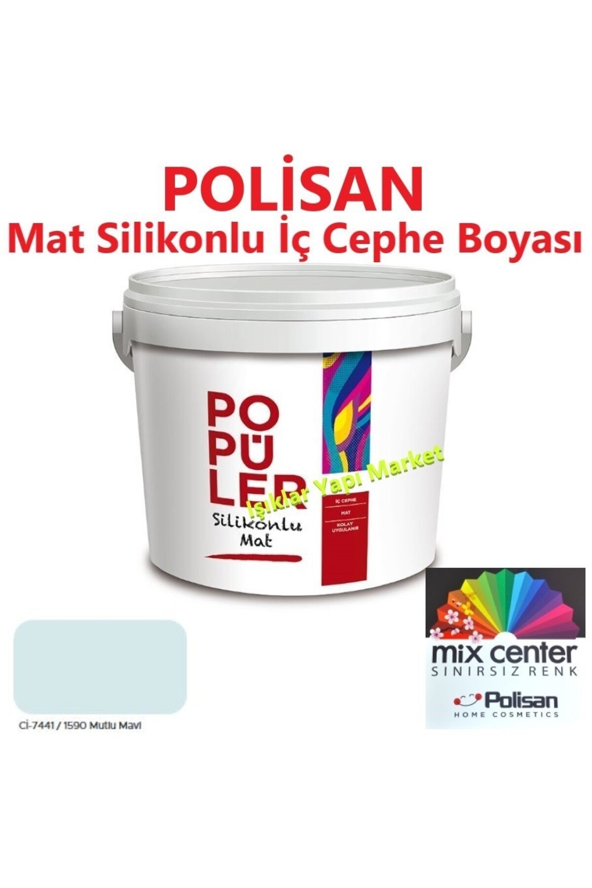 POLİSAN Popüler Silikonlu-iç Cephe Duvar Boyası--mutlu Mavi