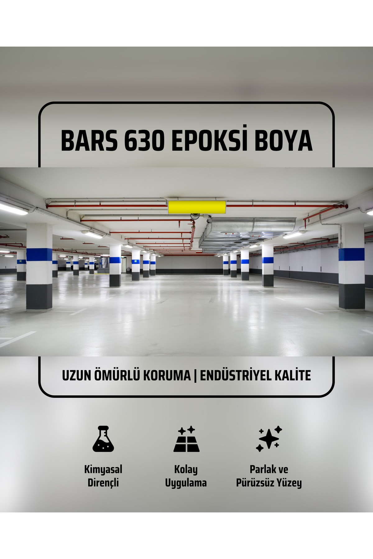 630 Epoksi Zemin Ve Duvar Boyası - Solventsiz, Çift Bileşenli, Yüksek Dayanımlı Boya