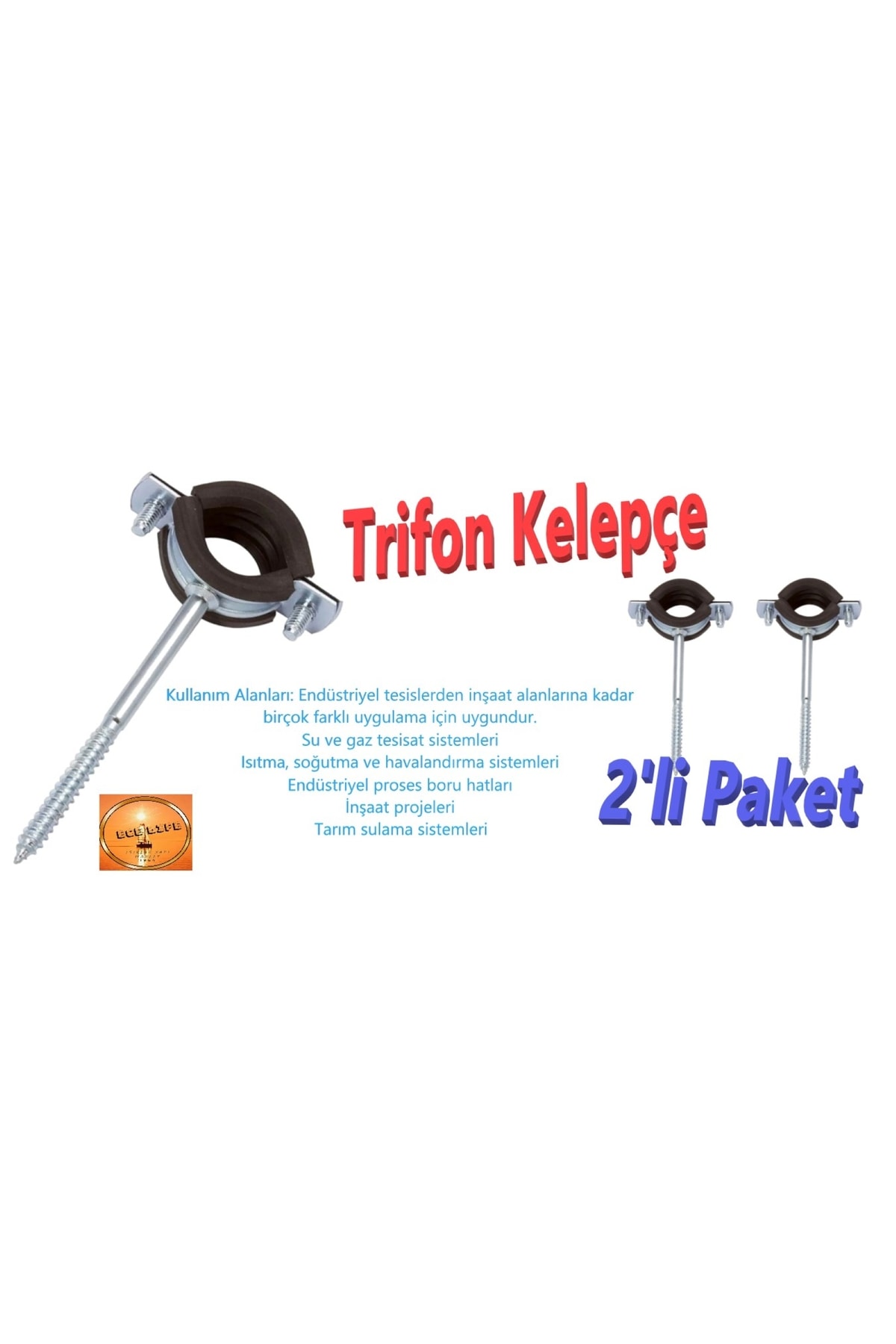 Boru Kelepçesi -Trifonlu Kelepçe -Doğalgaz -Uzun Tip - ½'' (Pk.İçi/Ad.: 2Adet)