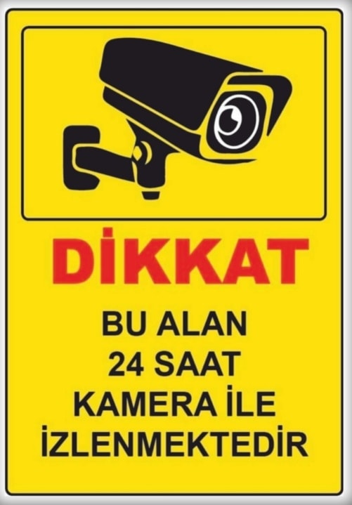 Uyarı Levhaları " Dikkat Bu Alan Kamera ile Izlenmektedir" 25X35CM Dekota