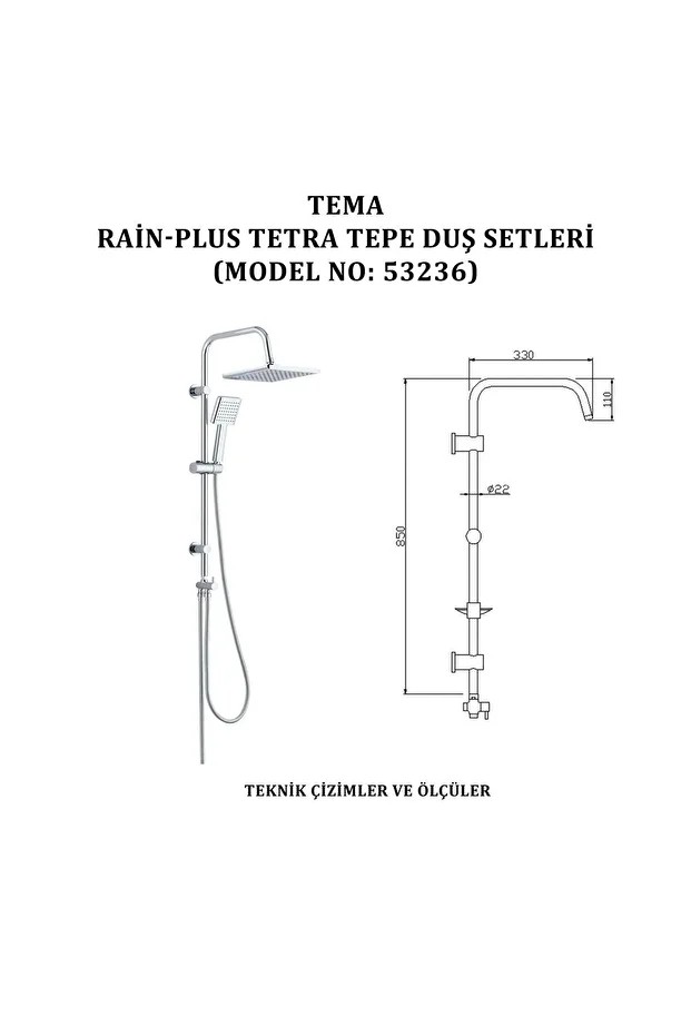 İGK YAPI - TEMA RAİN-PLUS TETRA TEPE DUŞ SETLERİ (MODEL NO: 53236)