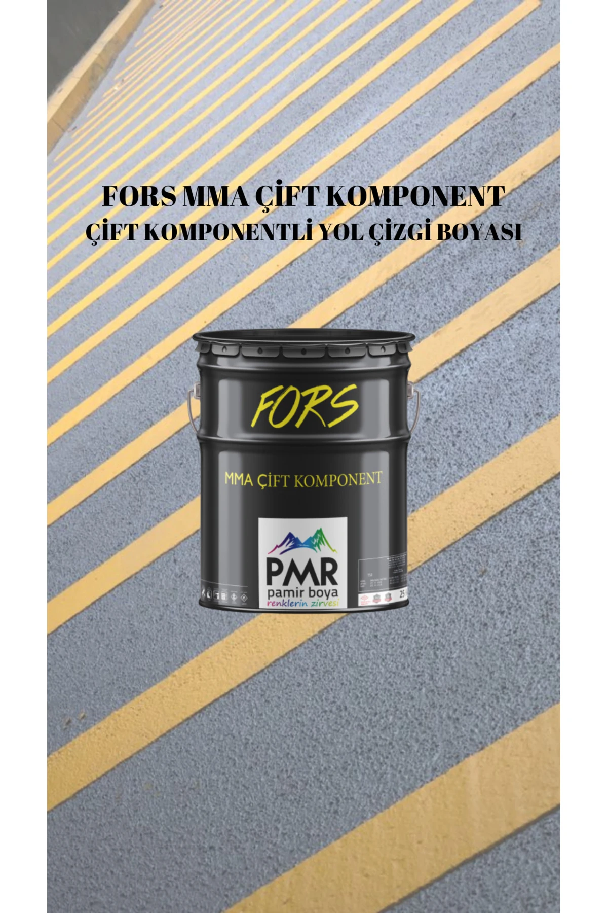 Fors MMA Çift Komponentli Yol Çizgi Boyası Sarı 25Kg
