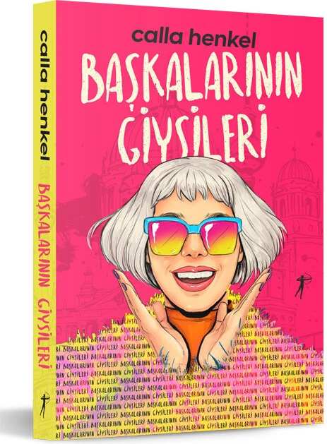Başkalarının Giysileri - Calla Henkel