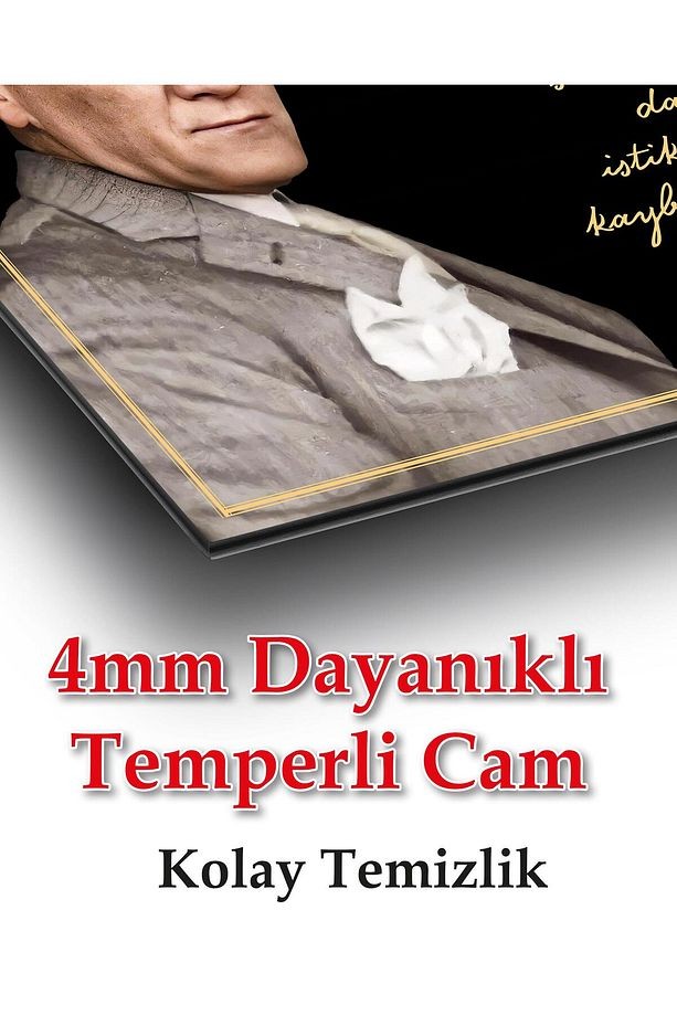 Atatürk Cam Tablo "Çalışmadan, yorulmadan ve üretmeden" Modern Ev Ofis Salon Kurum Hediyelik Tablo