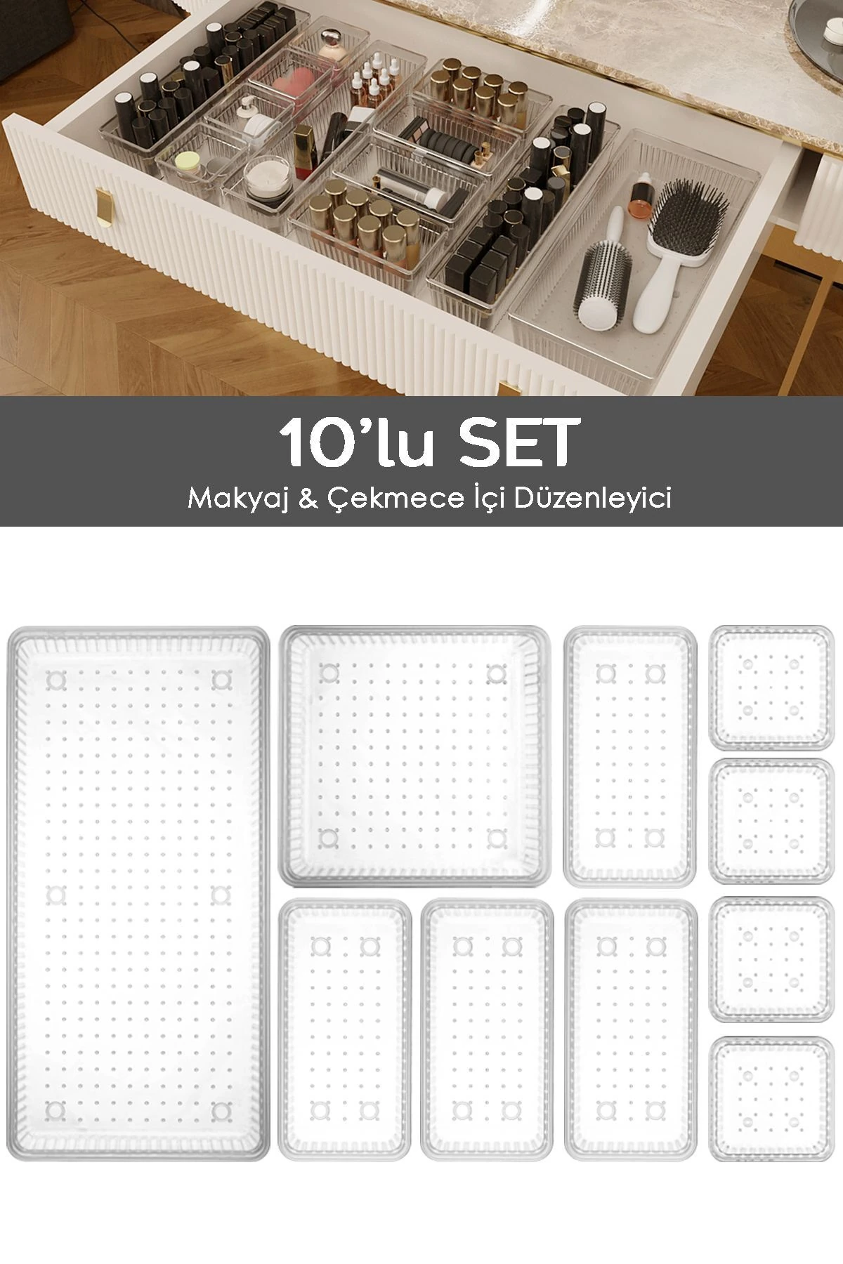 10'lu Çekmece İçi Çok Amaçlı Organizer -Kozmetik Takı Makyaj Organizeri Dolap İçi Düzenleyici Şeffaf