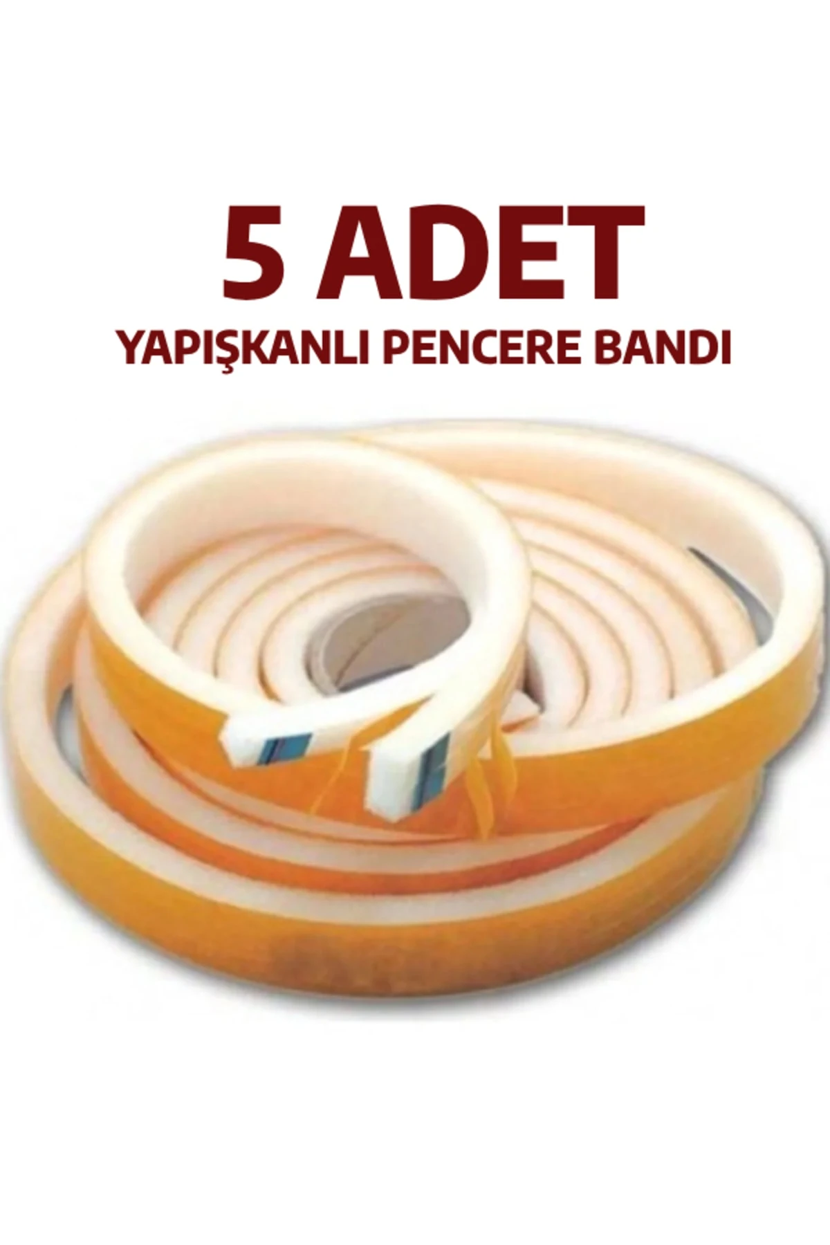 5 Adet x 5 mt(25 METRE) Yapışkanlı Pencere Bandı Soğuk ve Toz Geçirmez İzolasyon Isı Yalıtım Süngeri