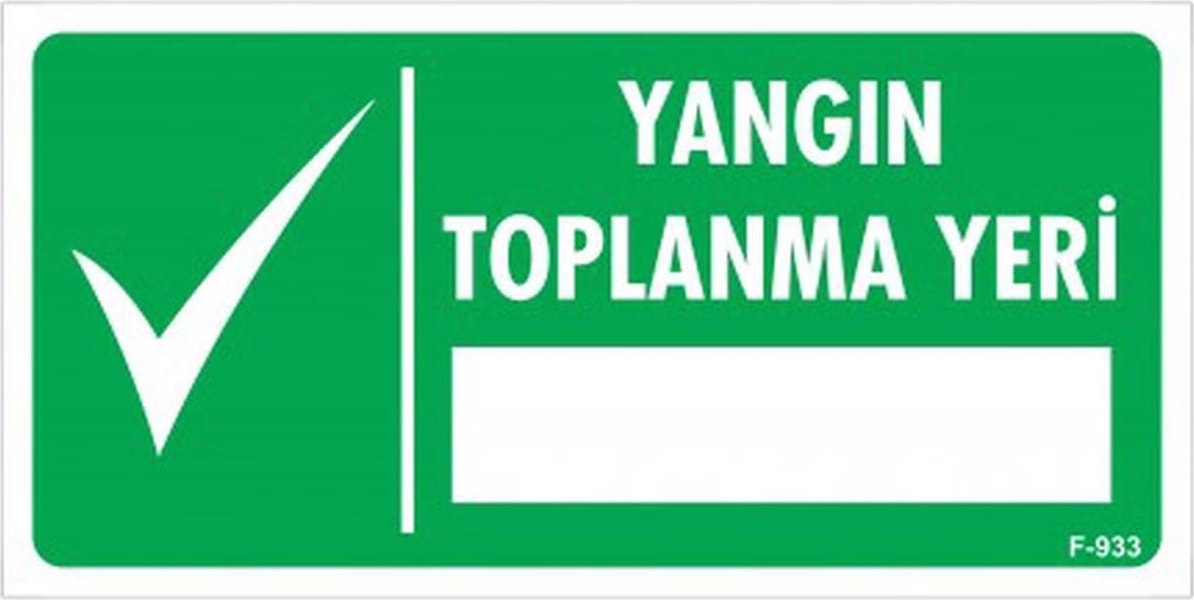 Emek İkaz Yangın Toplanma Yeri Yön Levhası - F-933 - 10 Adet