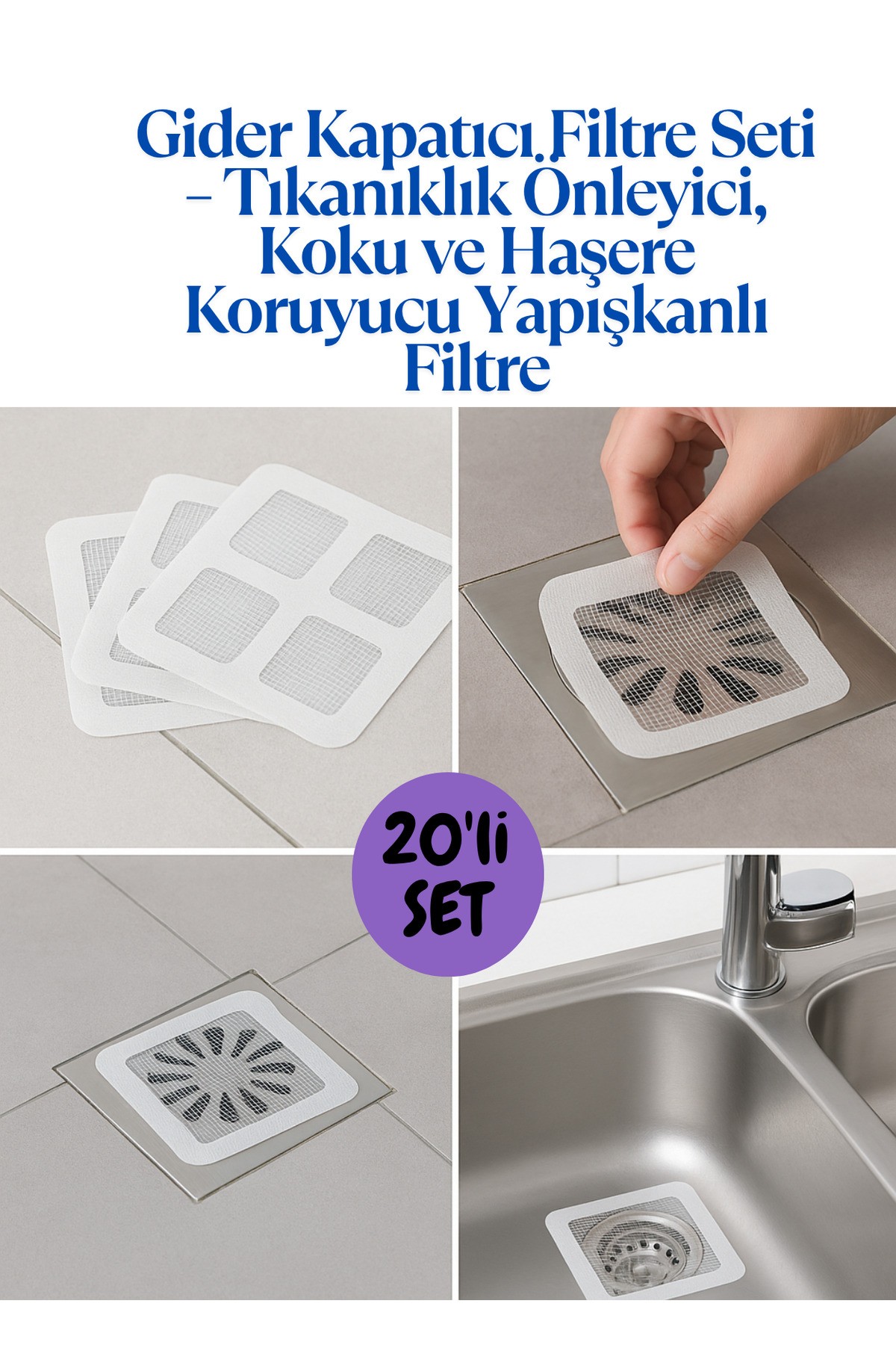 20’li Gider Kapatıcı Filtre Seti – Tıkanıklık Önleyici, Koku ve Haşere Koruyucu Yapışkanlı Filtre