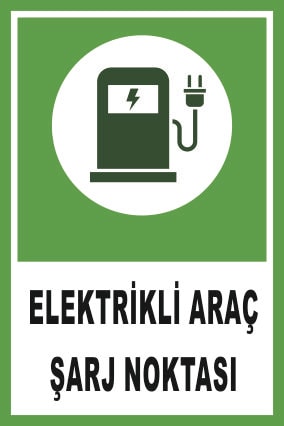 Uyarı Levhaları/elektrikli Araç Şarj Noktası Levhası2