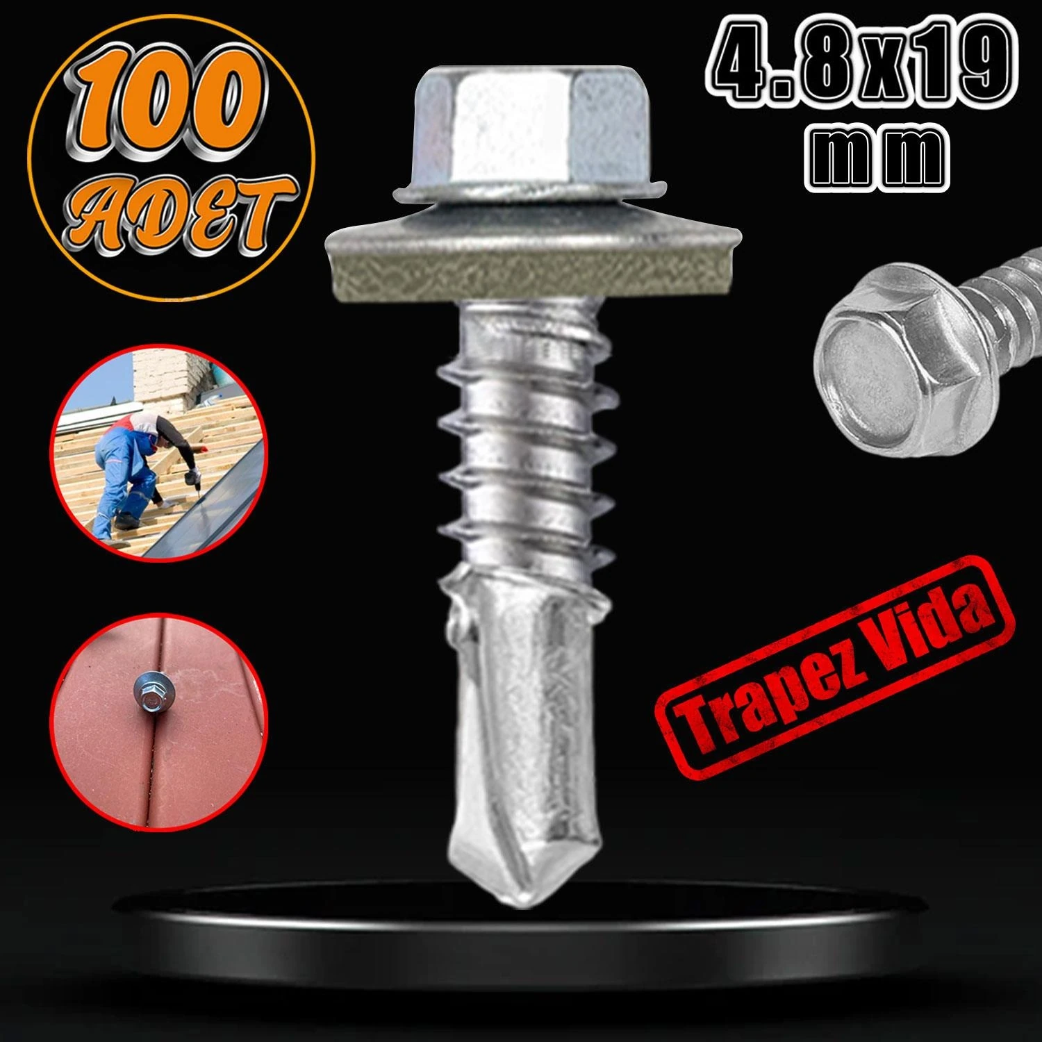 Trapez Çatı Vidası 4.8X19 mm Paket 100 Adet Matkap Uçlu Sac Akıllı Vida Çatı Panel Metal Ağaç Vidası