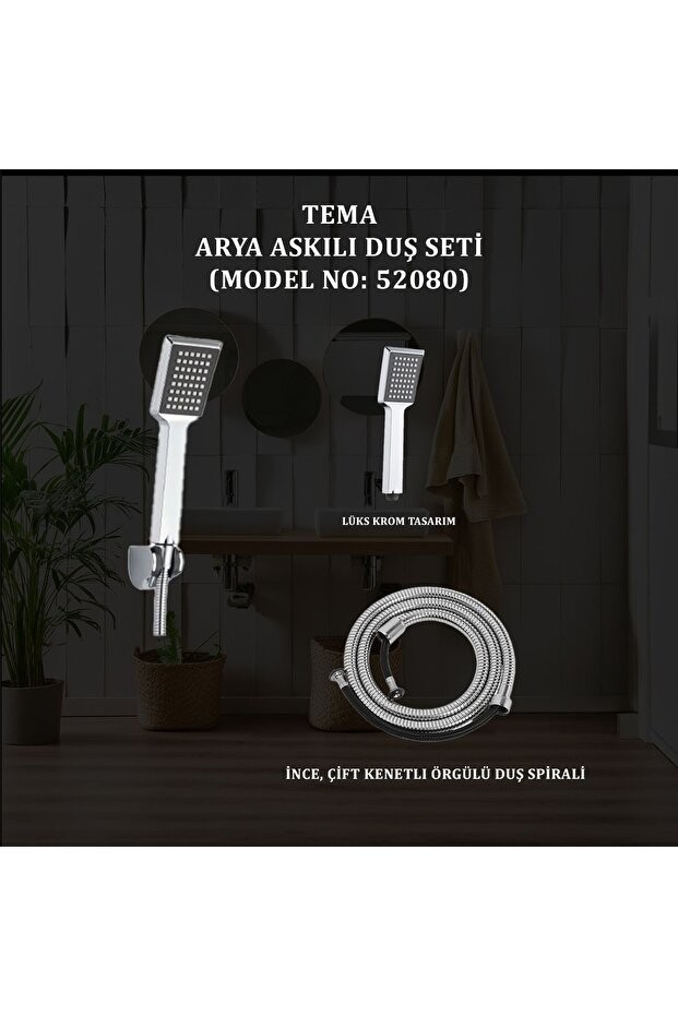Arya Askılı Duş Seti (MODEL NO: 52080)