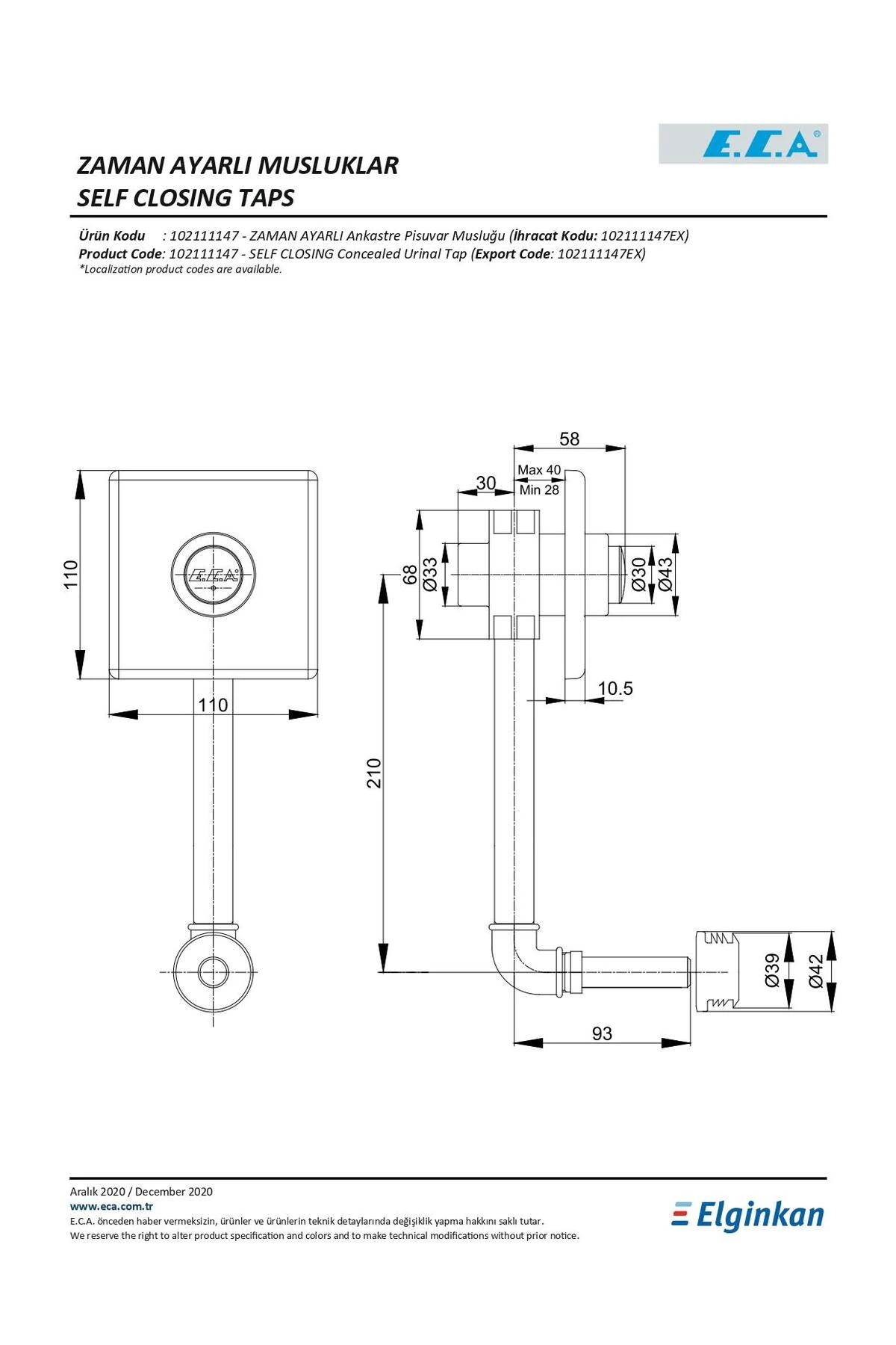 Zaman Ayarlı Ankastre Pisuvar Musluğu 102111147