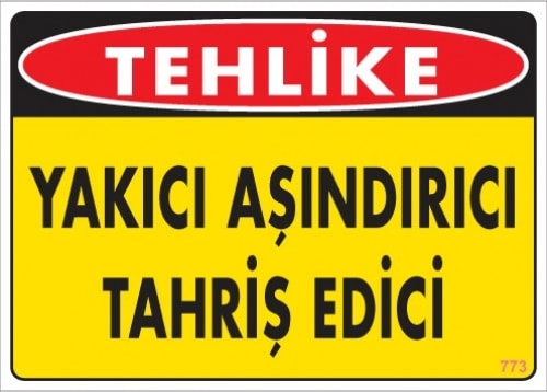 Uyarı Levhaları "Tehlike Yakıcı Aşındırıcı Tahriş Edici " Pvc 25*35