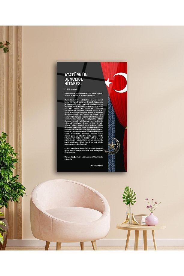 Atatürk'ün Gençliğe Hitabesi Cam Tablo Modern Ev Ofis Salon Hediyelik Büyük Tablo Duvar Dekoru