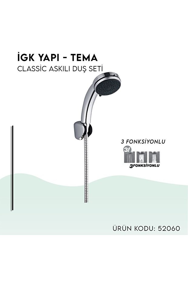 İGK YAPI - TEMA Classic Askılı Duş Seti (52060)