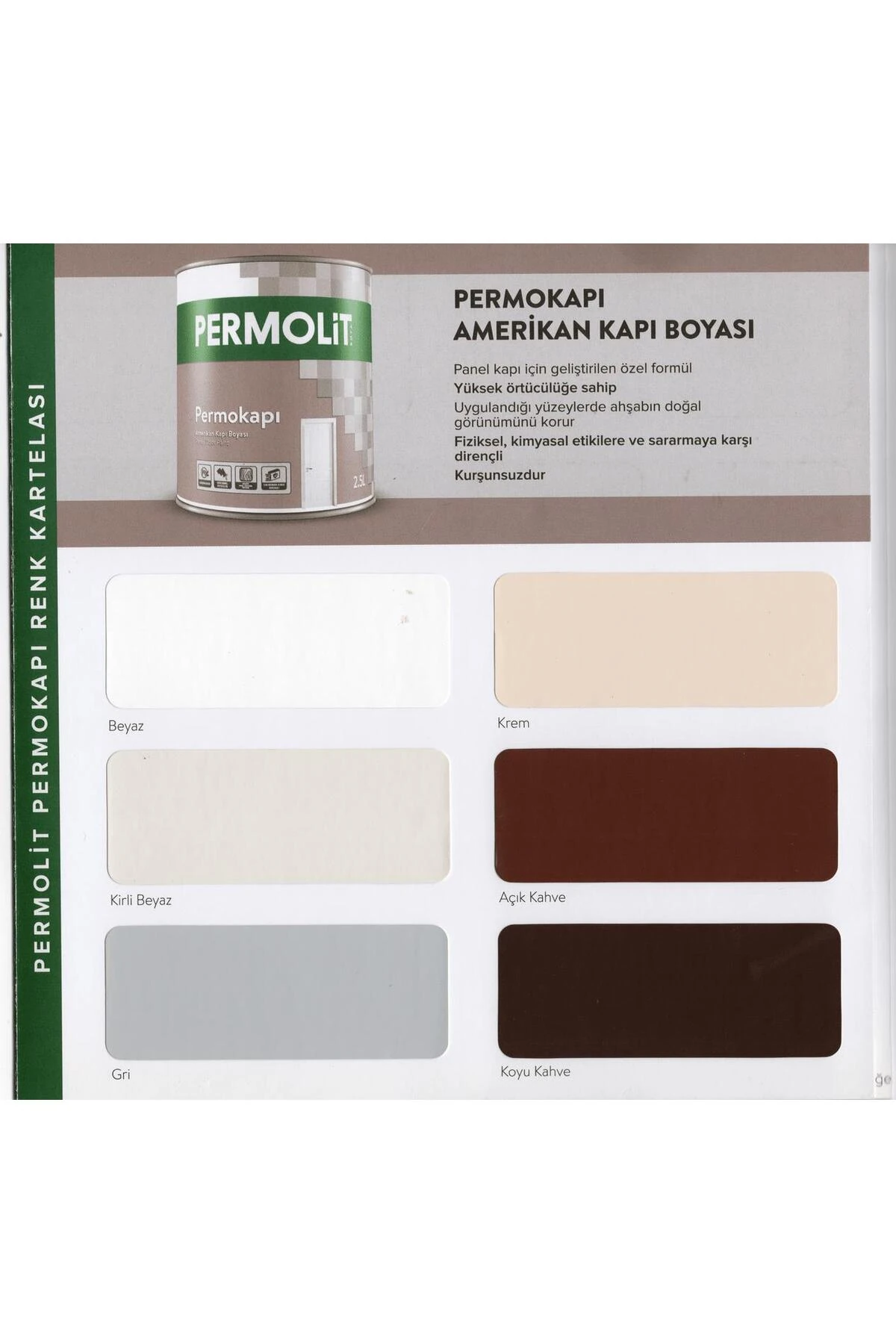 Sentetik Amerikan Panel Kapı Boyası BEYAZ 2.5 Lt.