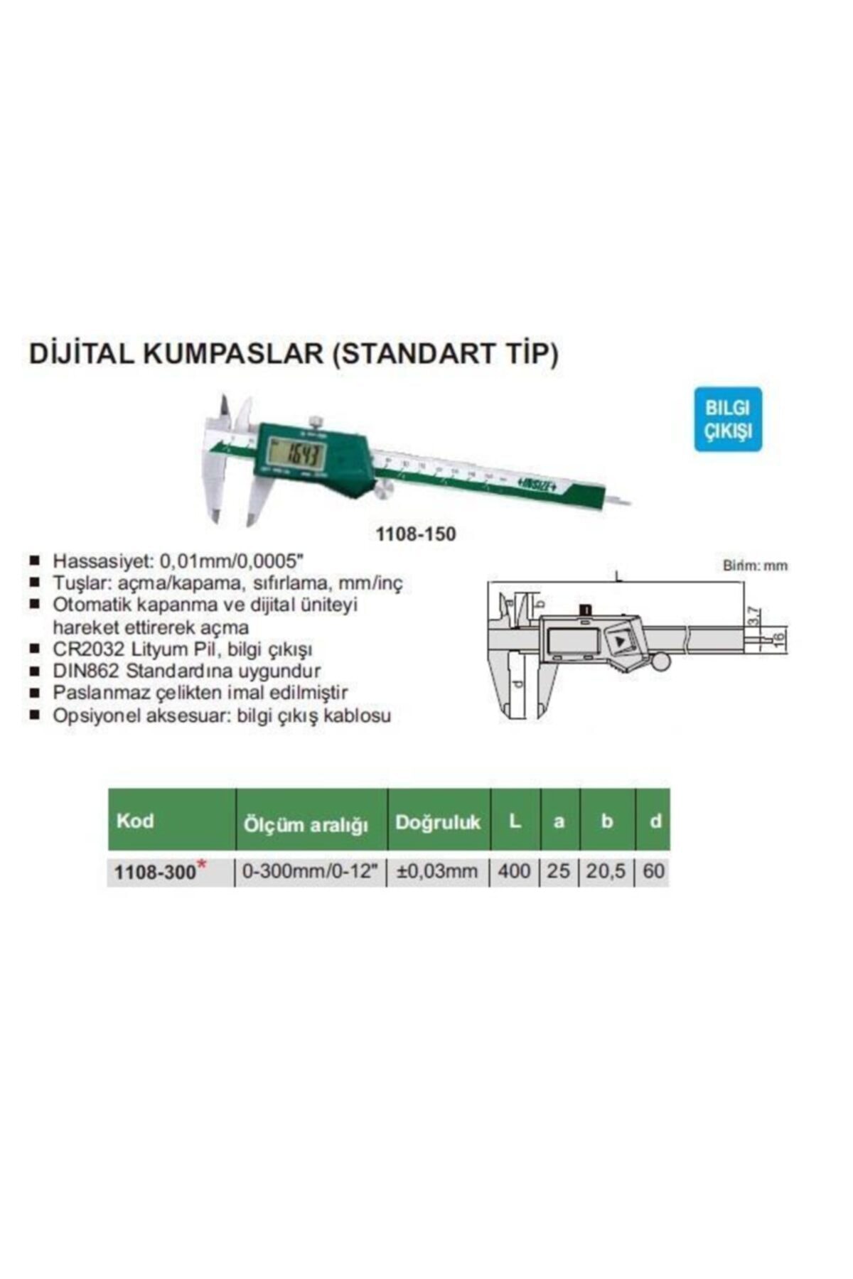 İNSİZE Insize Dijital Kumpas Standart Tip 1108-300