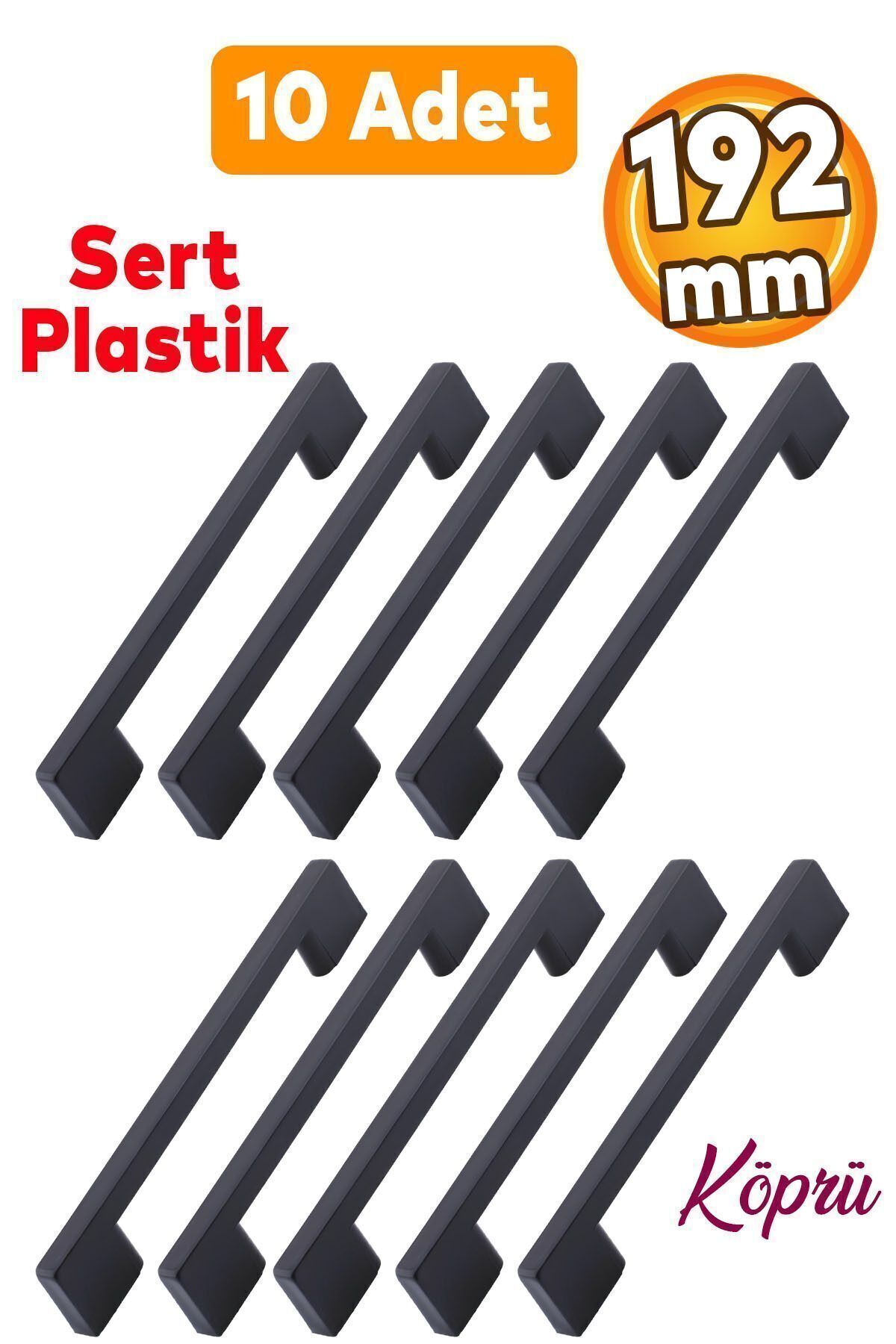 BADEM10 (SERT PLASTİK) Köprü 192 Mm Siyah Mobilya Mutfak Çekmece Dolabı Dolap Kulpu Kulbu Kulpları 10 Adet