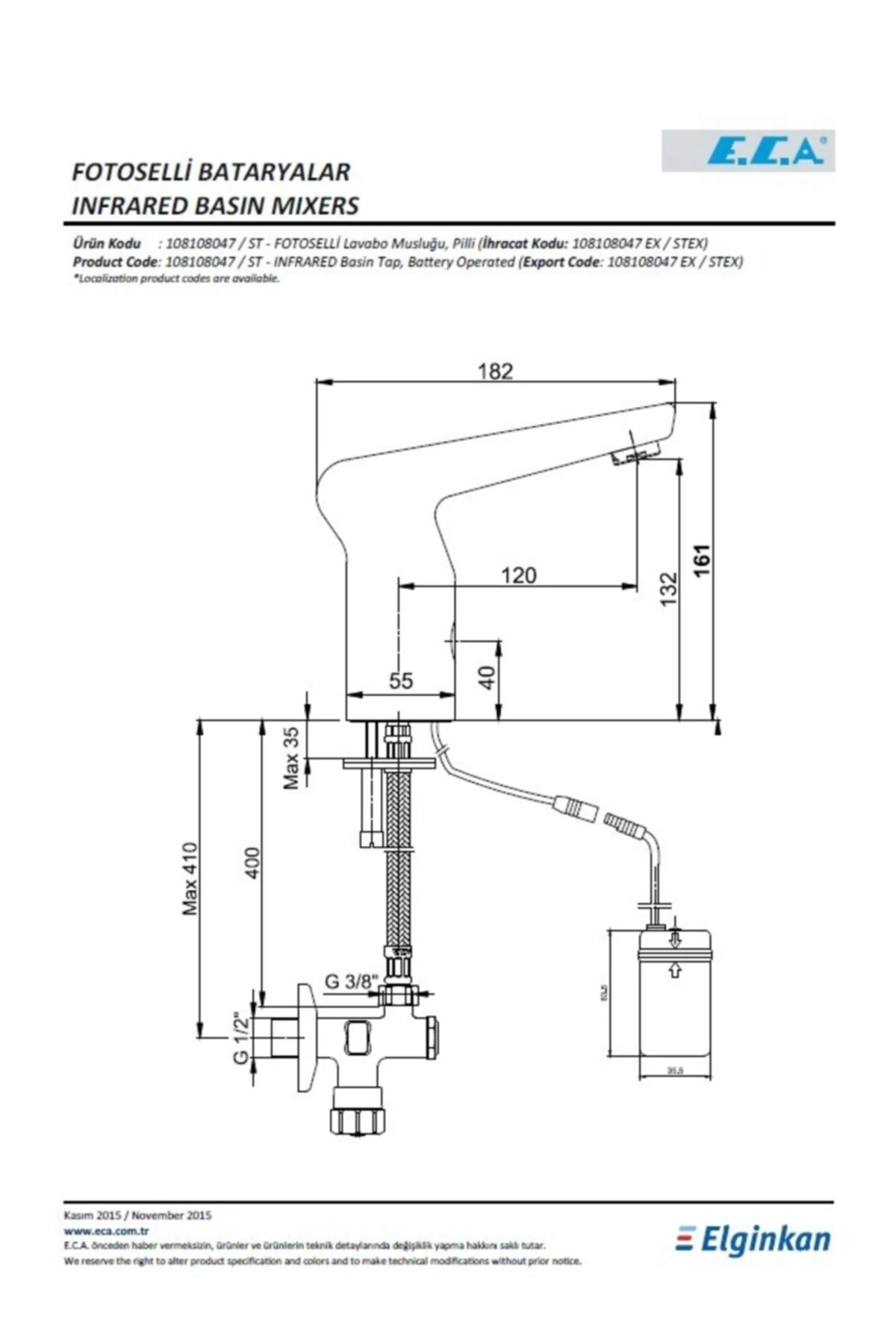 Fotoselli Lavabo Musluğu Pilli 108108047 Tek Su Girişli
