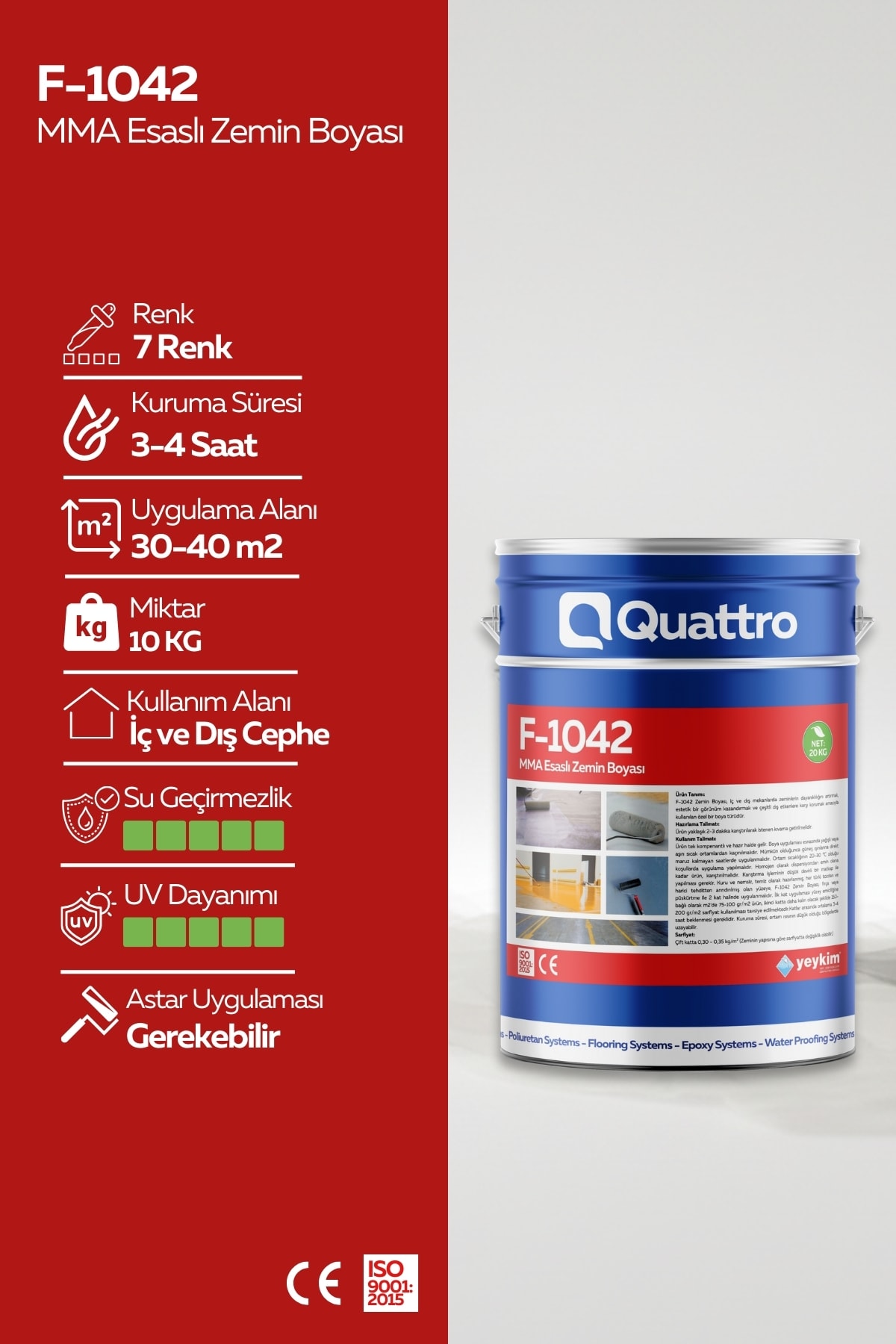 Quattro F-1042 MMA Esaslı Zemin Boyası