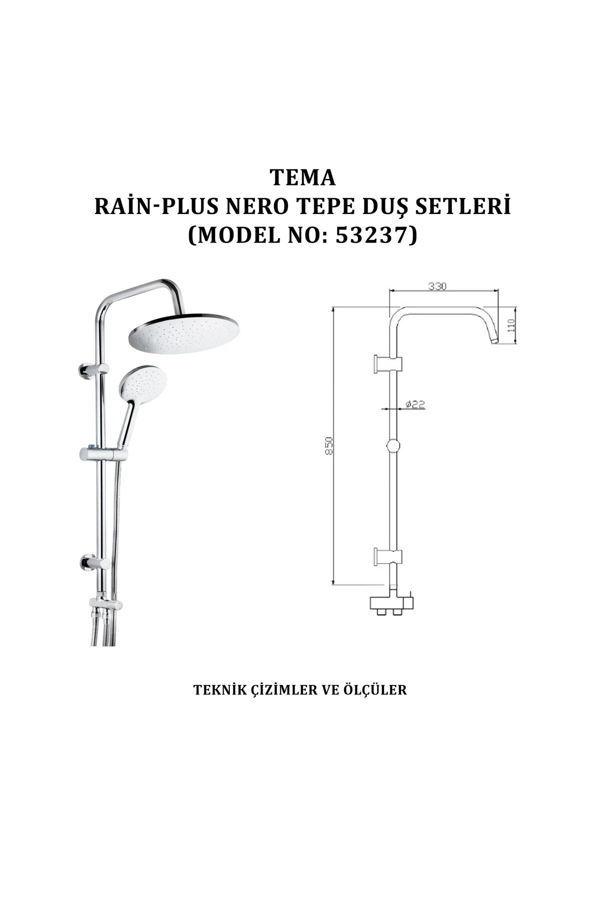 Rain-plus Nero Tepe Duş Setleri (MODEL NO: 53237)