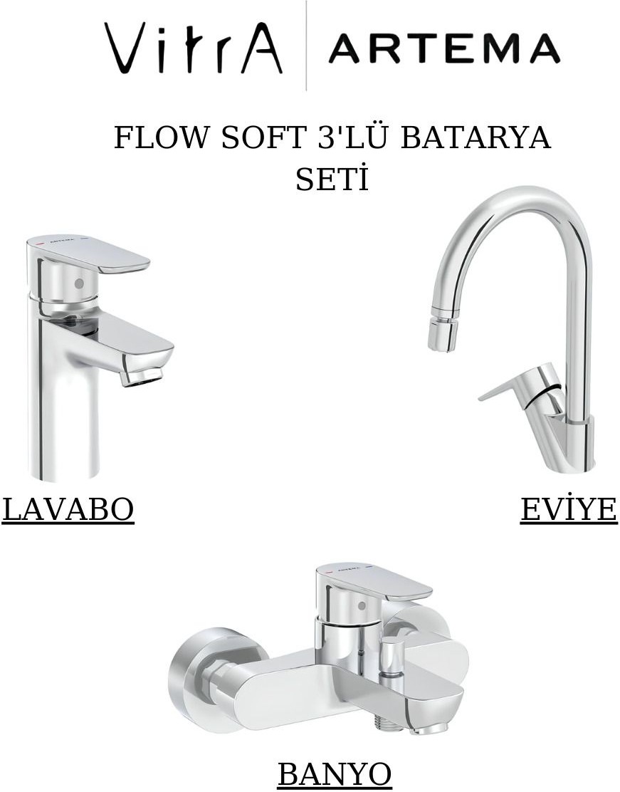 Flow Soft Batarya Seti 3’lü Banyo-Lavabo-Eviye