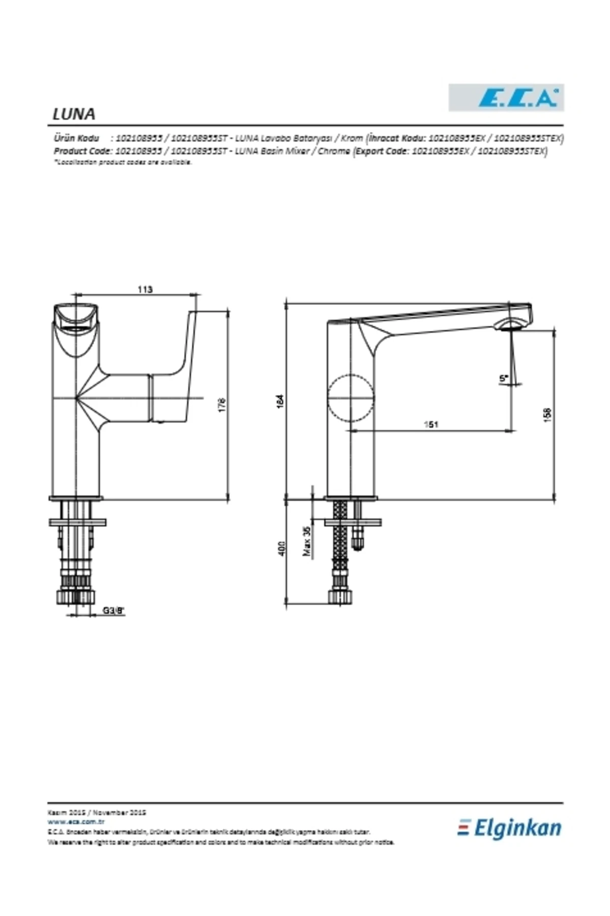 Luna Lavabo Bataryası Yandan Kollu
