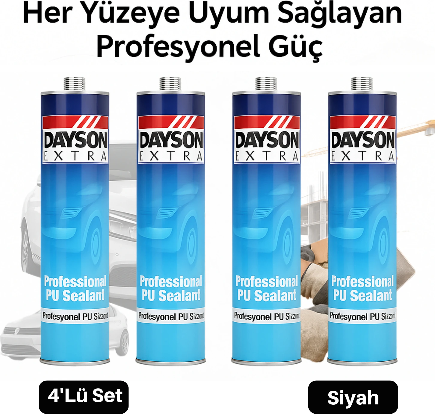 Dayson Extra Pu Mastik 4’lü Set – 280 ml Siyah Poliüretan Mastik ile Derz Dolgusu, Metal Sabitleme ve Dış Cephe Yalıtımında Yüksek Dayanım ve Esnek Yapıştırma Gücü