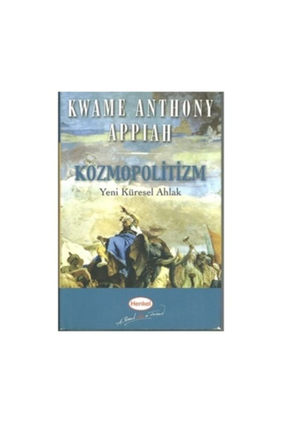 Kozmopolitizm – Yeni Küresel Ahlak