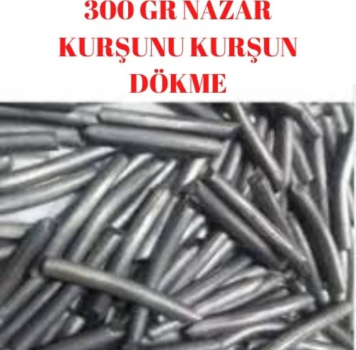Nazar Kurşunu Kurşun Dökme 300 gr Saf Kurşun