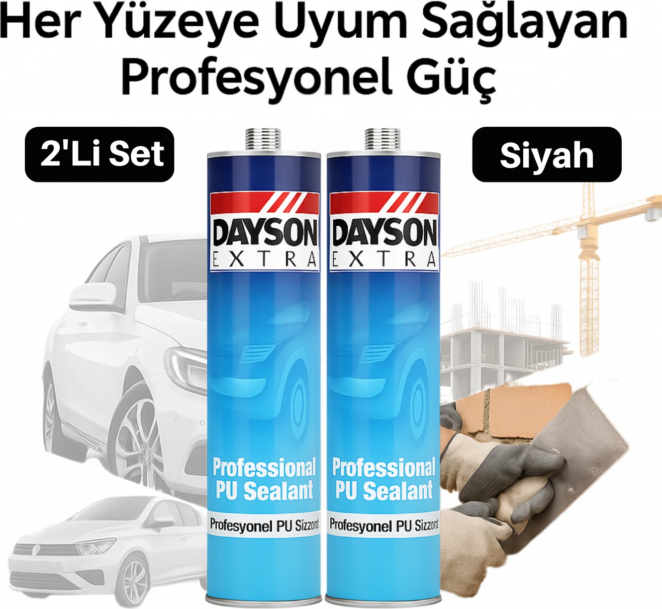 2’li Dayson Extra Pu Mastik Seti – 280 ml Siyah Poliüretan Mastik ile Otomotiv, Inşaat ve Tadilat Alanlarında Mükemmel Yüzey Tutunumu ve Esnek Sızdırmazlık Performansı