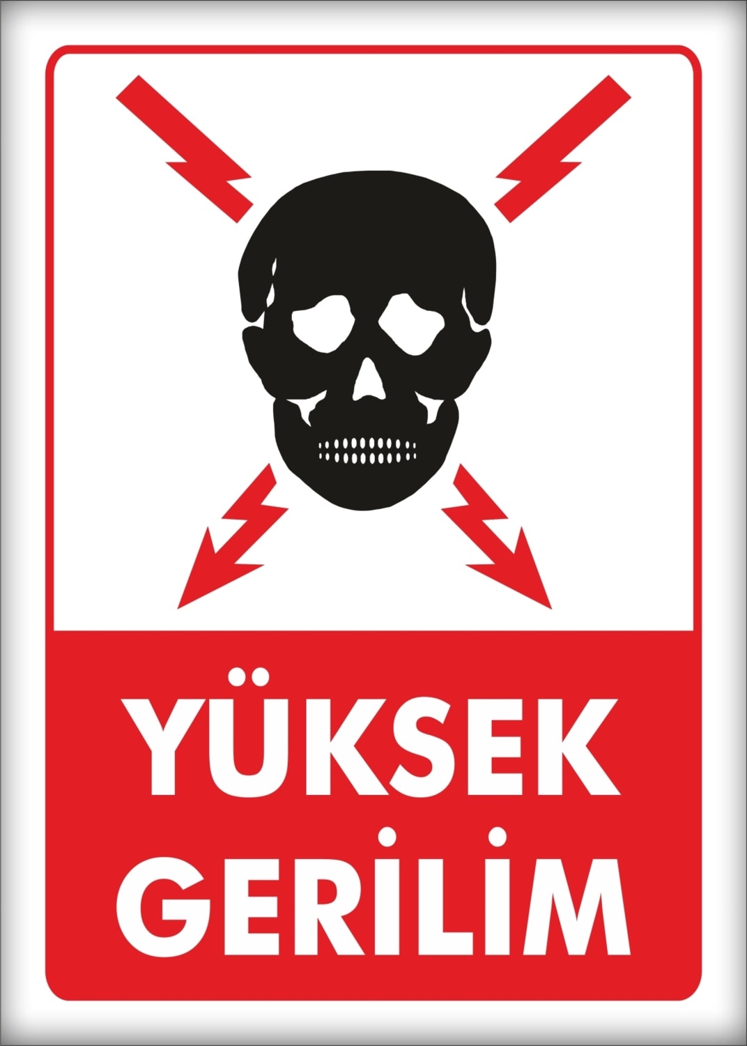 Uyarı ve Yönlendirme Levhaları " Yüksek Gerilim" 25X35CM Dekota Levha