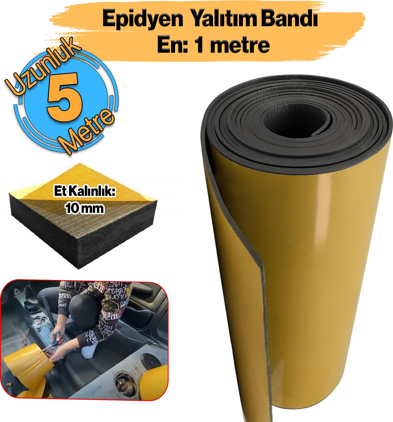 Yapışkanlı (10 MM EN:100 CM X 5 MT) Araç Oto Motor Ses Isı Yalıtım Izolasyon Bandı Kauçuk Sünger