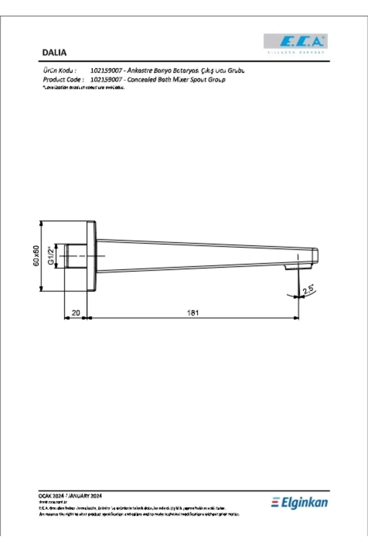 Ankastre Banyo Bataryası Çıkış Ucu Gaga 102159007