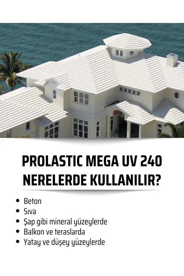 Prolastıc Mega Uv 240 Uv, Üstü Açık Teras Ve Balkonlar Için Uv Dayanımlı Su Yalıtım Ürünü 20 10 Kg