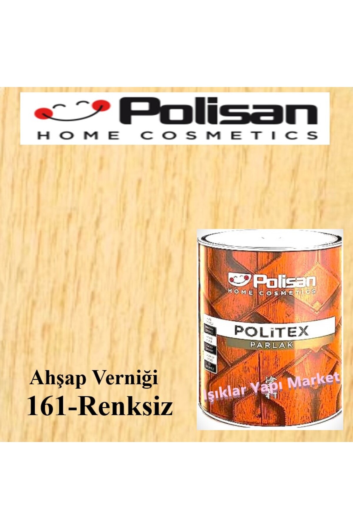Ahşap Verniği-vernik-politex Lux Vernikli Parlak-renksiz