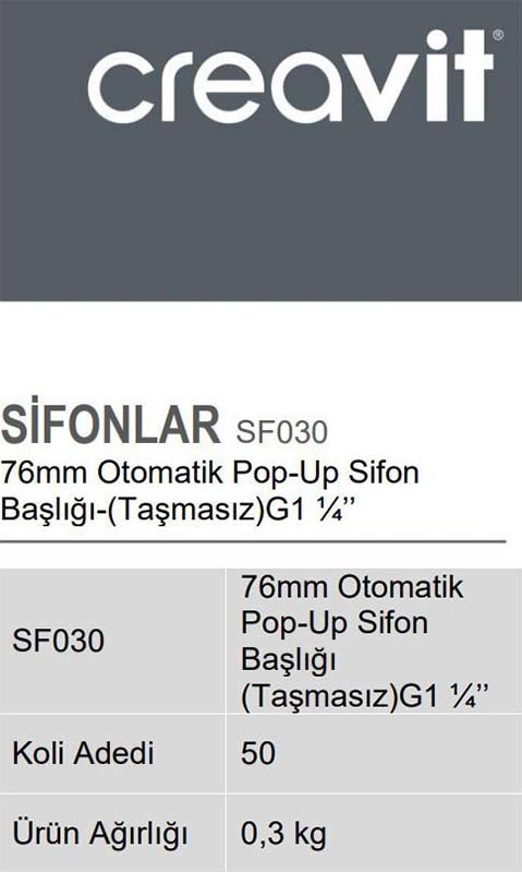 SF030 76 mm Otomatik Pop-Up Sifon Başlığı (Taşmasız) G1 1/4''