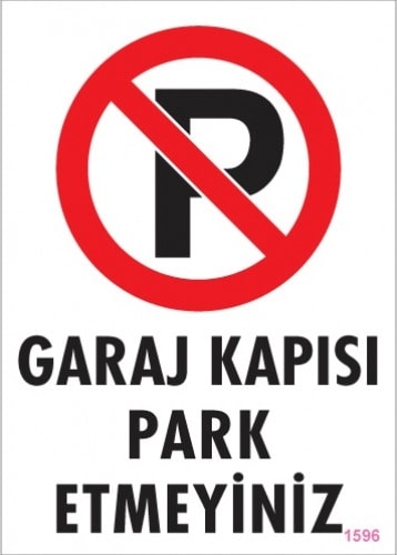 Uyarı Levhaları ''Garaj Kapısı Park Etmeyiniz'' Pvc 25*35