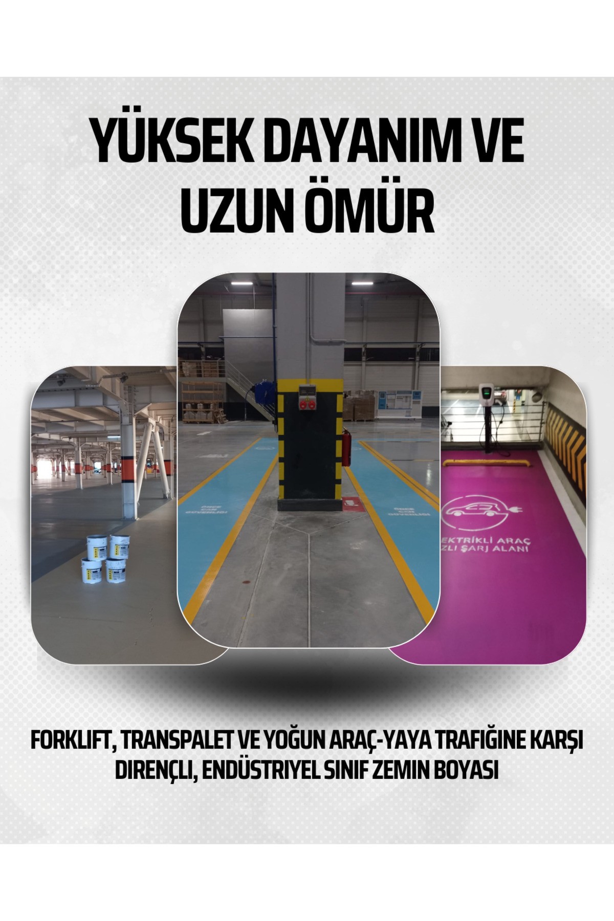 Zemin Boyası, Iç Dış Mekan Uygun, Yüksek Aşınma Direnci, Geniş Renk Seçeneği Renk: Beyaz