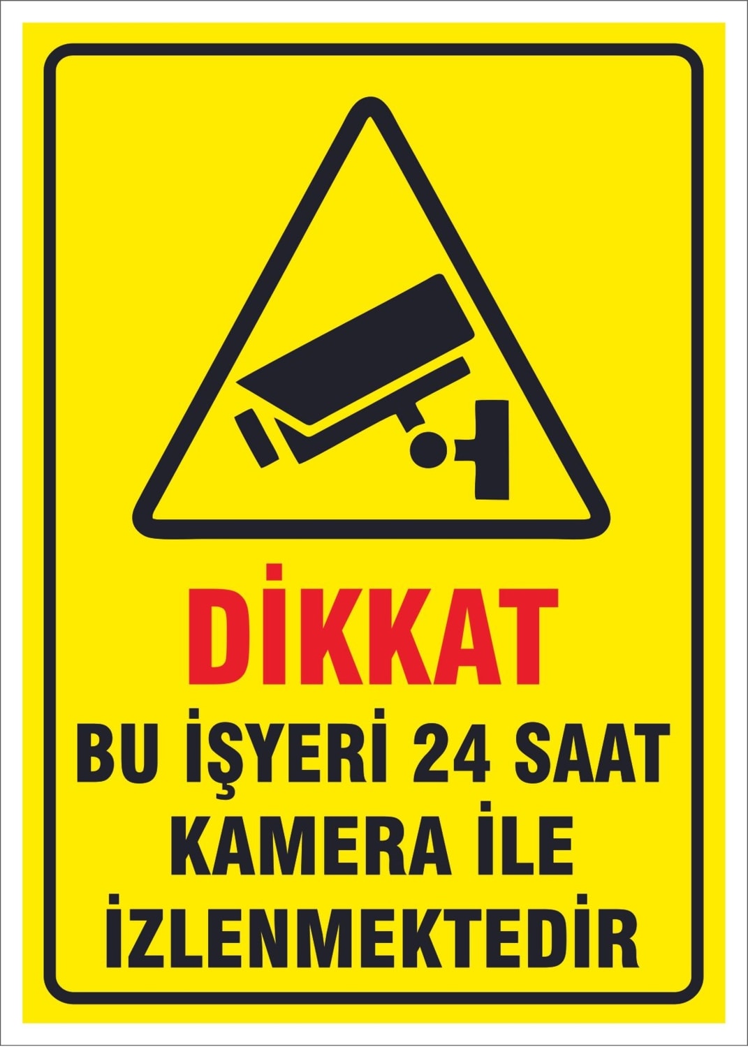 Uyarı Levhaları " Bu Işyeri Kamera Ile Izlenmektedir" 30X40CM Pvc Levha