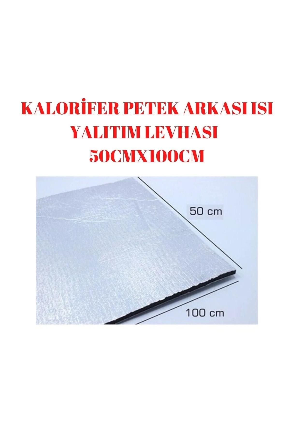 10mm Kalınlık- 3 Adet -50cmx100cm Tasarruf Için Kalorifer Petek Arkası Isı Doğalgaz Fatura Düşür