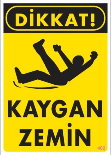 Uyarı Levhaları ''Dikkat Kaygan Zemin'' Pvc 25*35