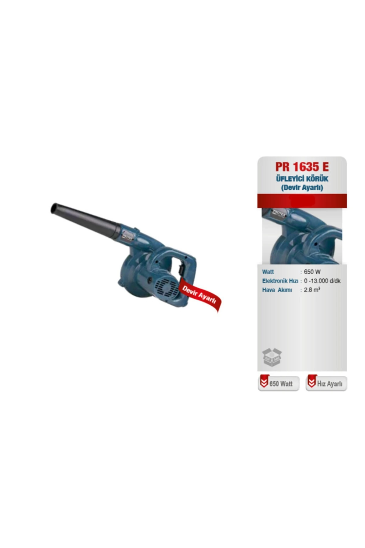 Pr 1635 E Hız Ayarlı Üfleyici Ve Emici Körük